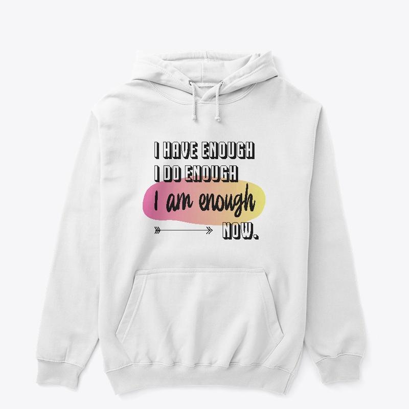 I Am Enough